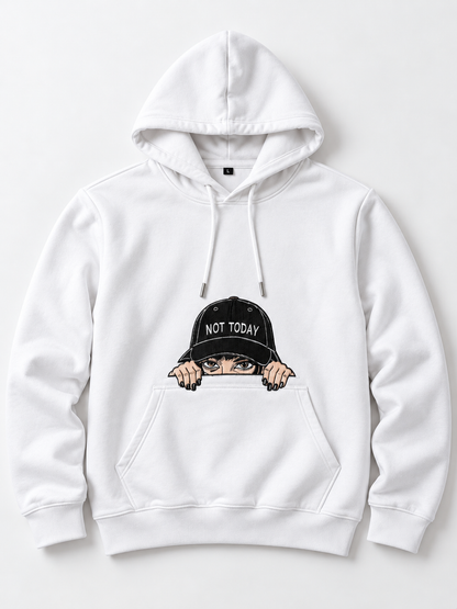 Not Today Embroidered Hoodie